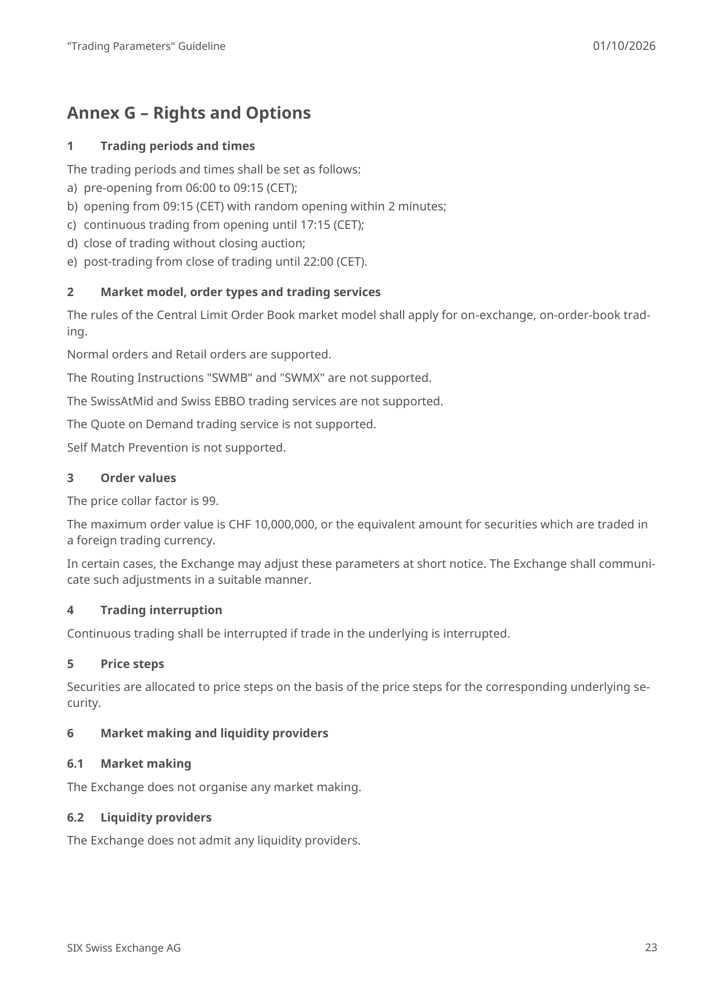 Annex G – Rights and Options